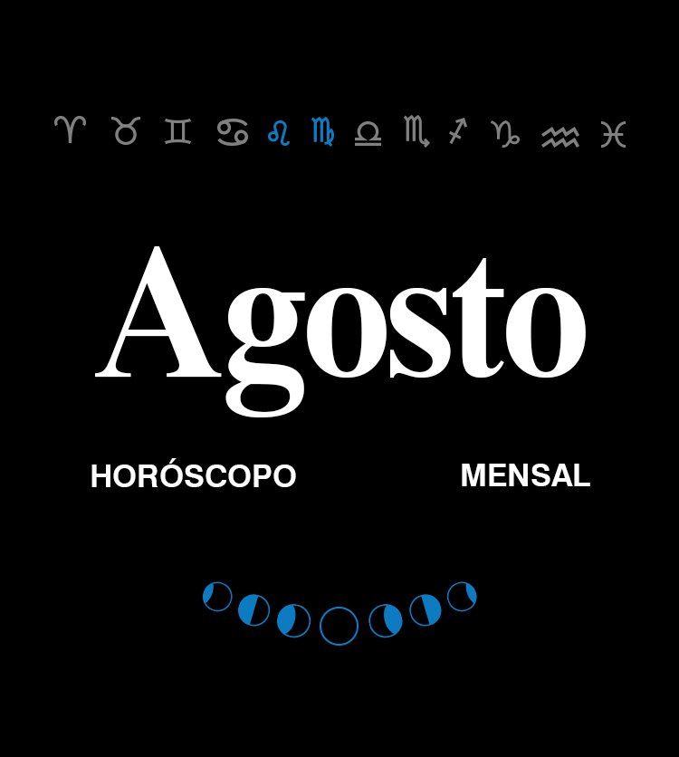 HORÓSCOPO DE AGOSTO 2025