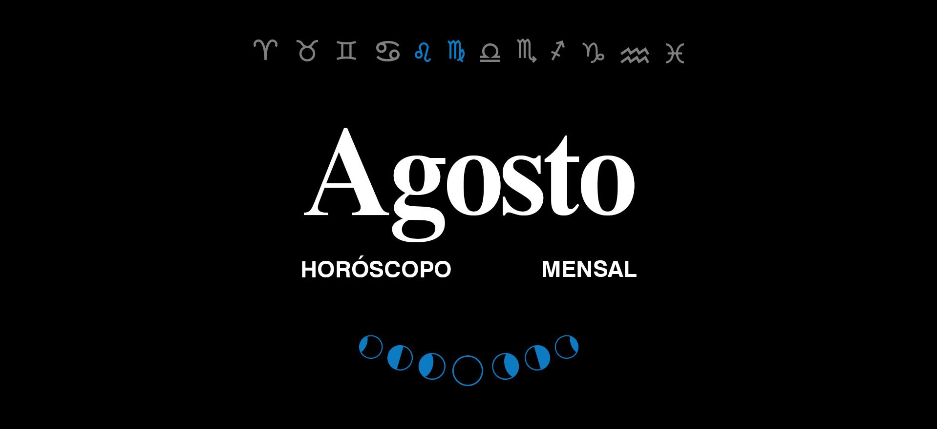 HORÓSCOPO DE AGOSTO 2026
